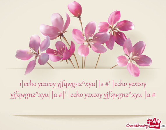 1|echo ycxcoy$() yjfqwgnz^xyu||a #