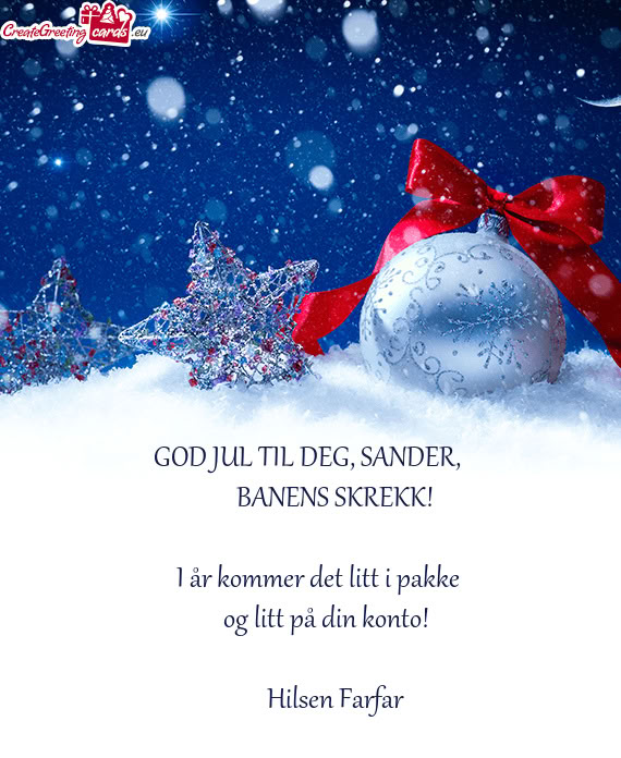 GOD JUL TIL DEG, SANDER