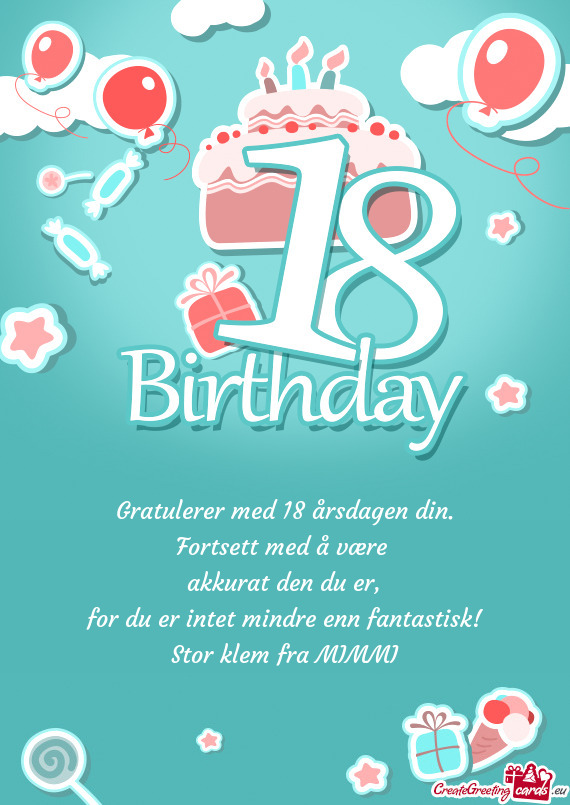 Gratulerer med 18 årsdagen din