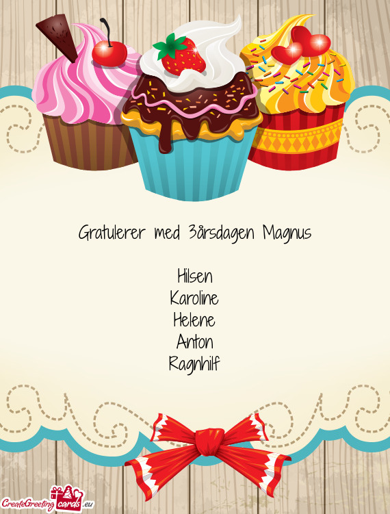 Gratulerer med 3årsdagen Magnus