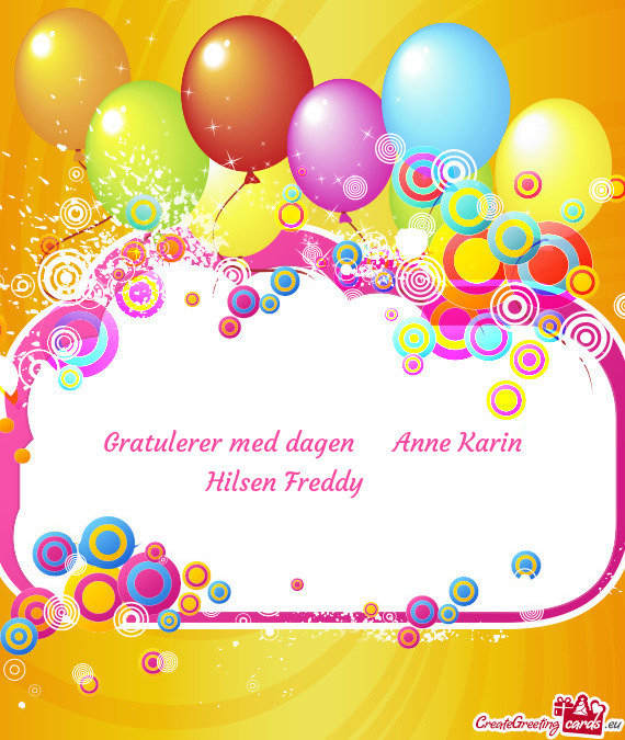 Gratulerer med dagen 🤗 Anne Karin