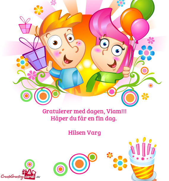 Gratulerer med dagen, Viam