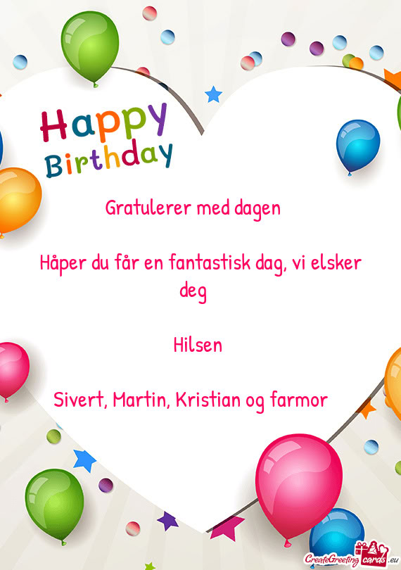 Gratulerer med dagen 😍😍