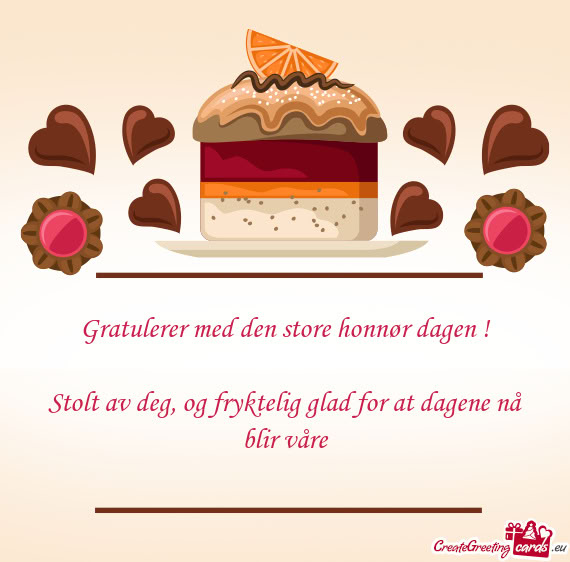 Gratulerer med den store honnør dagen