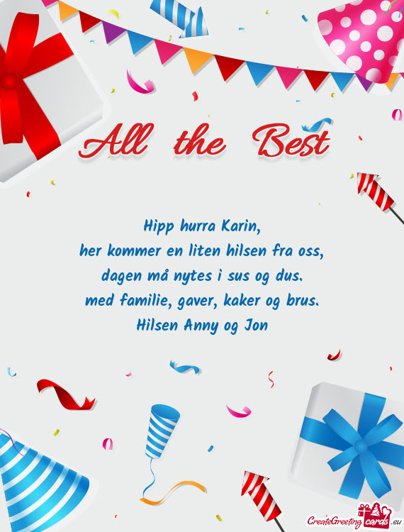 Her kommer en liten hilsen fra oss