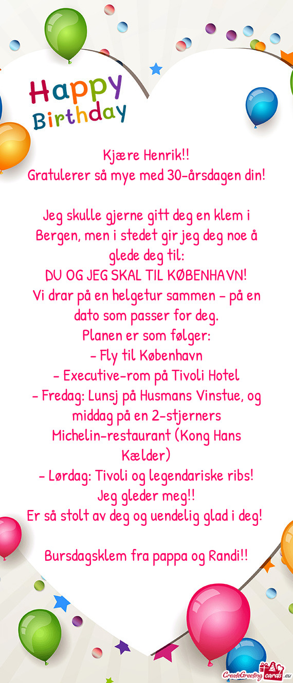 Jeg skulle gjerne gitt deg en klem i Bergen, men i stedet gir jeg deg noe å glede deg til