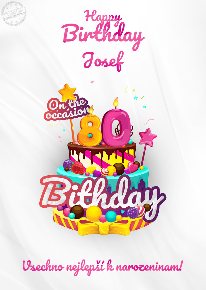 Josef Vsechno nejlepší k narozeninam! 80