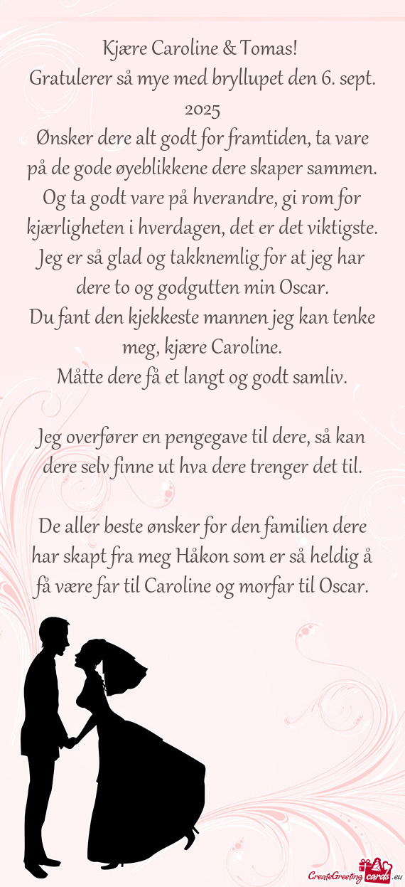 Kjære Caroline & Tomas