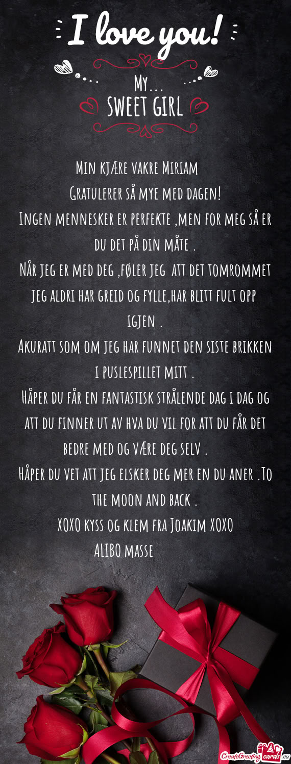 Min kjære vakre Miriam ❤️