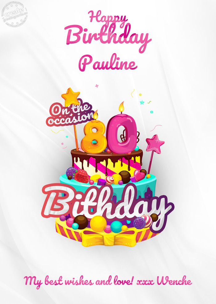 Pauline My best wishes and love! xxx Wenche 80