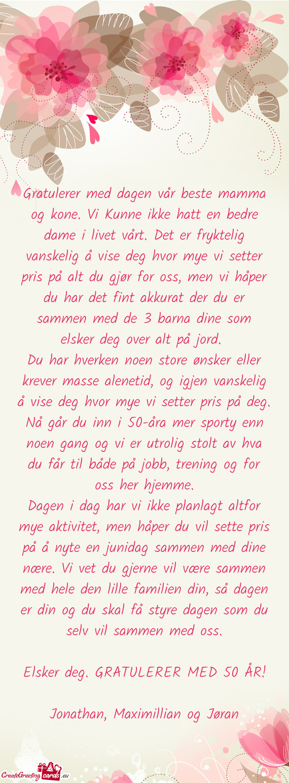 R fryktelig vanskelig å vise deg hvor mye vi setter pris på alt du gjør for oss, men vi håper du