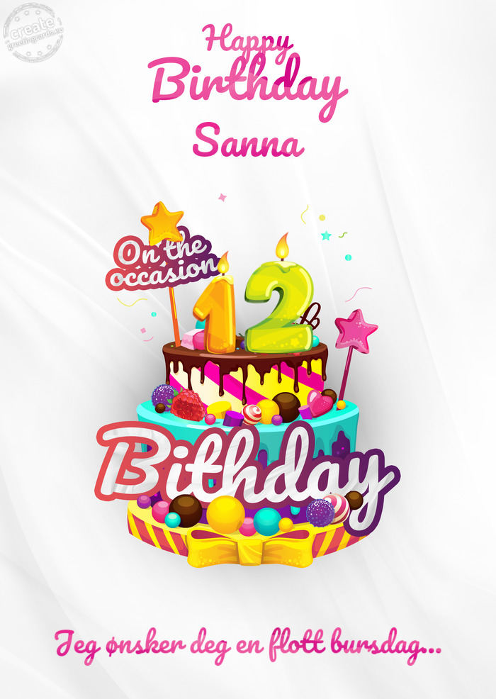 Sanna Jeg ønsker deg en flott bursdag... 12