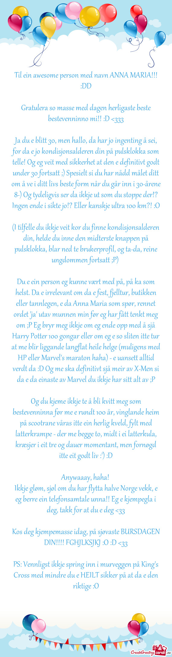 Til ein awesome person med navn ANNA MARIA!!! :DD